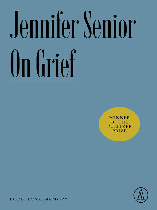 Title details for On Grief by Jennifer Senior - Available